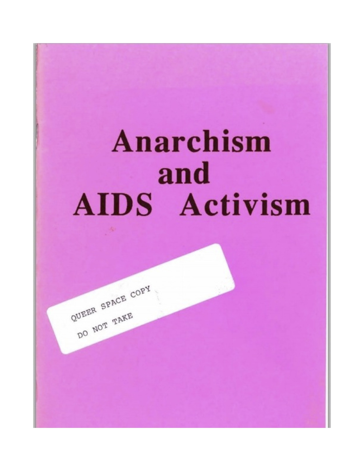 AIDS Anarchism