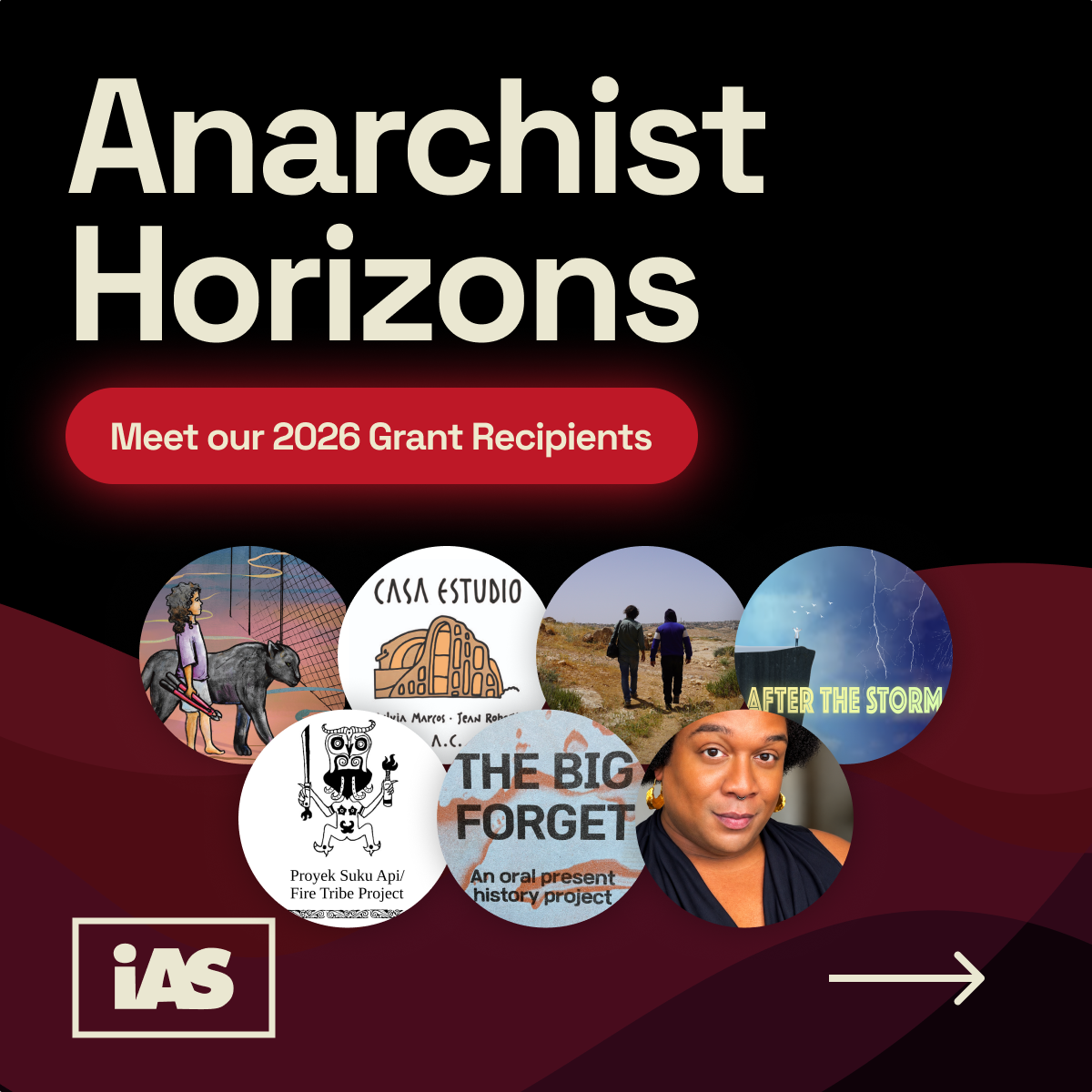 Anarchist Horizons Meet our 2026 Grant Recipients There are seven small images of each of the grantees.